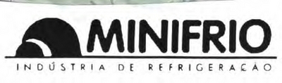 MINIFRIO - INDÚSTRIA DE REFRIGERAÇÃO