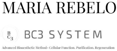 MARIA REBELO BC3 SYSTEM  ADVANCED BIOAESTHETICS METHOD- CELULAR FUNCTION.PURIFICATION.REGENERATION