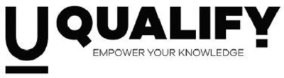 U-QUALIFY EMPOWER YOUR KNOWLEDGE