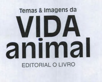 TEMAS & IMAGENS DA VIDA ANIMAL