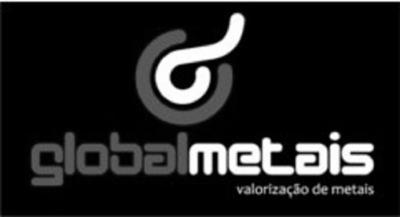GLOBAL METAIS VALORIZAÇÃO DE METAIS