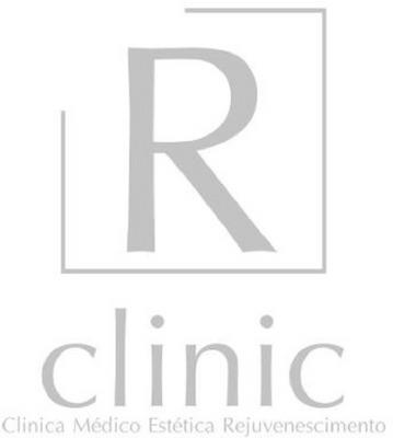 R CLINIC CLÍNICA MÉDICO ESTÉTICA REJUVENESCIMENTO