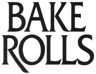 BAKE ROLLS