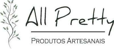 ALL PRETTY PRODUTOS ARTESANAIS