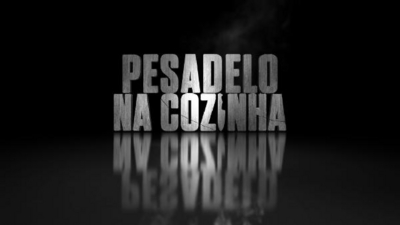 PESADELO NA COZINHA
