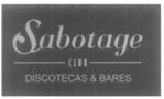 SABOTAGE CLUB DISCOTECAS & BARES
