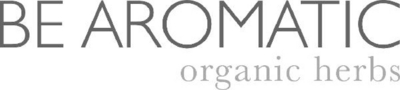 BE AROMATIC ORGANIC HERBS