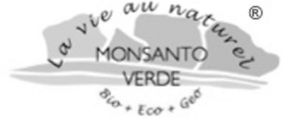MONSANTO VERDE - LA VIE AU NATUREL - BIO + ECO + GEO