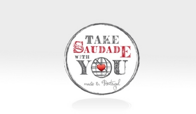 TAKE SAUDADE WITH YOU
