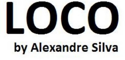 LOCO BY ALEXANDRE SILVA