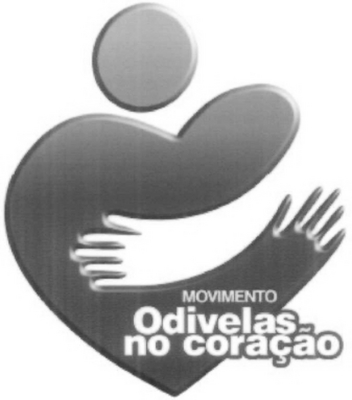 MOVIMENTO ODIVELAS NO CORACAO