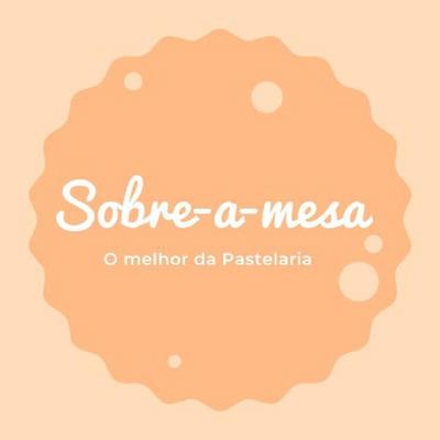 SOBRE-A-MESA O MELHOR DA PASTELARIA