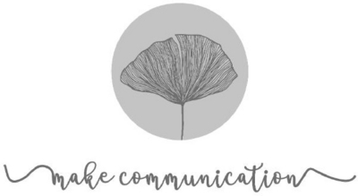 MAKE COMMUNICATION