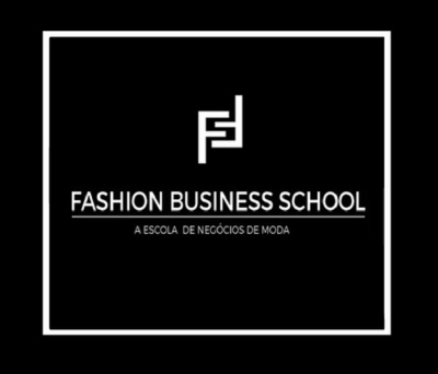 FASHION BUSINESS SCHOOL - A ESCOLA DE NEGÓCIOS DE MODA