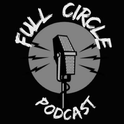 FULL CIRCLE PODCAST