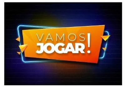 VAMOS JOGAR!