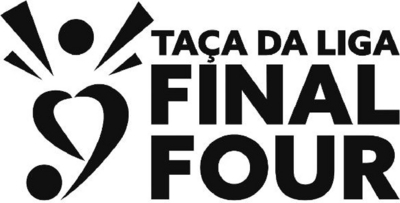 TAÇA DA LIGA FINAL FOUR