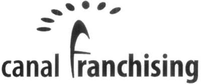 CANAL FRANCHISING