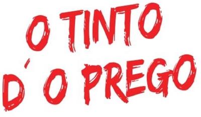 O TINTO D' O PREGO