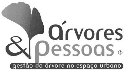 ÁRVORES & PESSOAS - GESTÃO DA ÁRVORE NO ESPAÇO URBANO