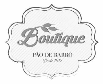 BOUTIQUE PÃO DE BARRÔ DESDE 1912