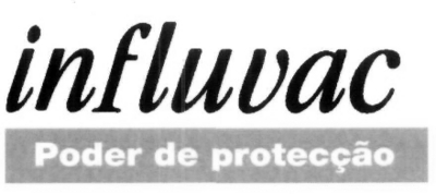 INFLUVAC PODER DE PROTECÇÃO