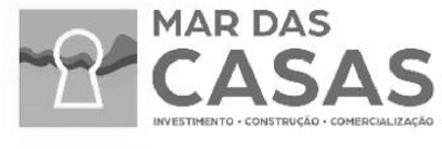 MAR DAS CASAS - INVESTIMENTO, CONSTRUÇÃO, COMERCIALIZAÇÃO