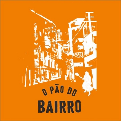 O PÃO DO BAIRRO