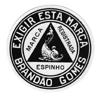 BRANDÃO GOMES, ESPINHO, EXIGIR ESTA MARCA, MARCA REGISTRADA