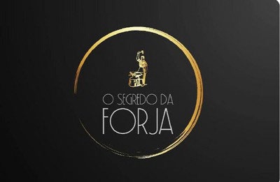 O SEGREDO DA FORJA