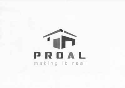 PROAL MAKING IT REAL